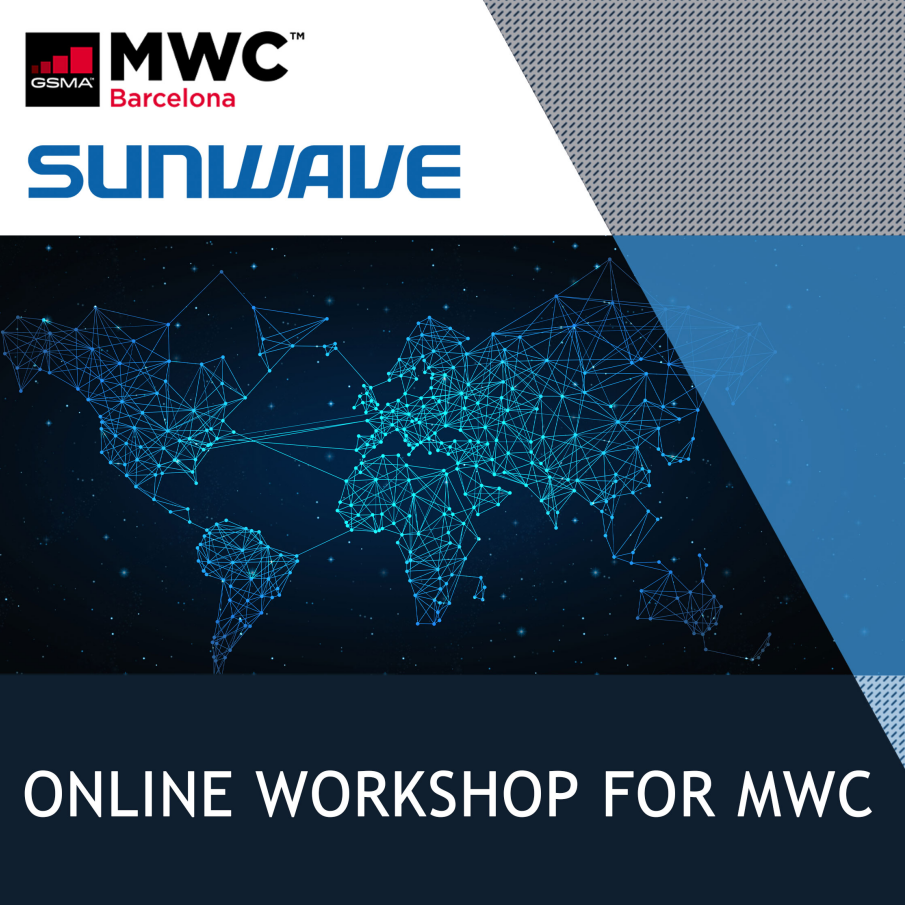 SUNWAVE Online Workshop for MWC
