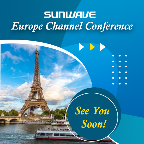 Let us Connect! Sunwave Europe Channel Conference 2022 Unleashes Potentiality